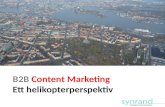 B2B content marketing - ett helikopterperspektiv