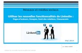 Conférence Réseaux et médias sociaux - Utiliser les nouvelles fonctionnalités de LinkedIn