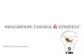Innovation, Change & Strategy