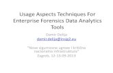 Usage aspects techniques for enterprise forensics data analytics tools