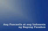 Ang Pancasila at ang Indonesia ng Bagong Panahon (Presentation)