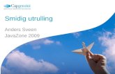 Smidig Utrulling - JavaZone 2009