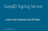 SuisseID Forum 2014 | SuisseID Signing Service - einfach integrierbar