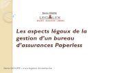 Les aspects légaux de la gestion d’un bureau d’assurances Paperless