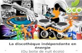 Discothéque indépendante en énergie (disco écolo)