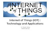 Internet of Things (IOT) - Technology and Applications