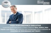 Alta performance executiva   Net Profit Goiânia - agosto 2014