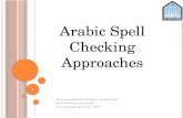 Arabic spell checking approaches