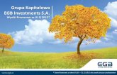 Prezentacja wyników finansowych Grupy Kapitałowej EGB Investments - IVQ2012 r.