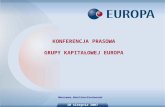 2007 08 10 Konferencja Prasowa Gk Europa