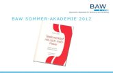 Vortrag an der Sommerakademie 2012 der BAW, München