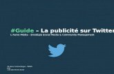 Guide Twitter Ads - L'Autre Media