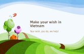 Make your wish in VietNam