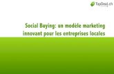 Social Buying  : Un modèle marketing innovant pour les entreprises locales - Minh-Anh Pham - TopDeal.ch