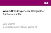 Warum Brand Experience Design Chef Sache sein sollte | Vera Brannen, Brannen Usable Brands AG