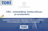 Kimmo Rousku: TORI – tietoturva, varautuminen ja riskienhallinta