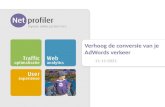 Conversion2013 - Paul van Leijden & Wouter Muns - Netprofiler