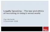 Legally Speaking:  The ethics of recruiting in today\'s wired world