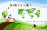 Green Jobs is Decent Jobs