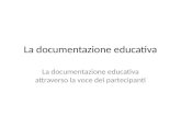 Documentazione educativa_le voci degli insegnanti