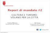 Report di Mandato #02 - Franco Miracco - Assessore alla Cultura - Comune di Trieste