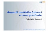 Reparti multidisciplinari e cure graduate