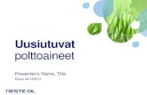 Uusiutuvat polttoaineet Nest Oil Oy. Reetta Lopponen ja Tuukka Hartikka
