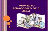 Proyecto pedagogico de el aula