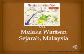 Melaka warisan sejarah, malaysia