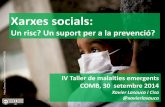 Xarxes socials i malalties emergents: Un risc? Un suport per a la prevenció?