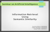 Information Retrieval using Semantic Similarity