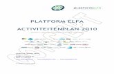 Activiteitenplan Platform Elfa 2010 in Concept