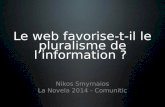 Le web favorise-t-il le pluralisme de l’information ?
