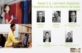 Retail 2.0, comment digitaliser l’expérience du commerce de bout en bout