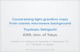 Toyokazu Sekiguchi- Constraining light gravitino mass from cosmic microwave background