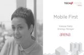 Mobile First | Arena Tech&Trends 2014 | Vanesa Nieto