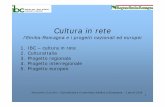CulturaItalia - Cultura in rete - l'Emilia-Romagna e i progetti nazionali ed europei