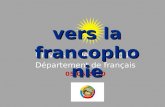 Vers la francophonie