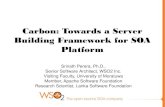 Carbon: Towards a Server Building Framework for SOA Platform