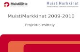 MuistiMarkkinat -projektin esittely