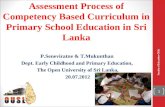 Teachers’ satisfaction   of Assessment Process of Competency Based Curriculum in Primary School Education in Sri Lanka