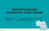 Patofisiologi Gatal Dan Nyeri