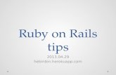 Ruby  on rails tips