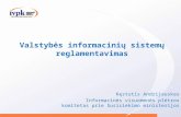 Valstybės informacinių sistemų reglamentavimas