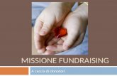 Missione fundraising