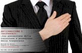 Anticorruzione e trasparenza: tra prevenzione della corruzione e promozione della trasparenza, ASL Cuneo 1, Massimo Di Rienzo, 22-24_01_2014