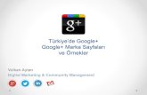 Google+, Turkiye Pazari ve En İyi Örnekler
