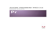 Guida Di Adobe Premiere Pro CS3