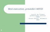 Best Execution Prevederi MIFID