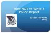 How Not to Write a Police Report